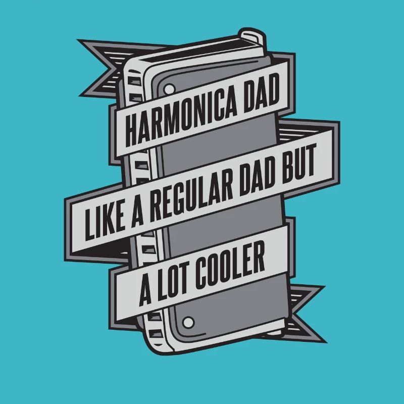 Harmonica Papa Comme Un Papa Ordinaire Mais Plus Cool