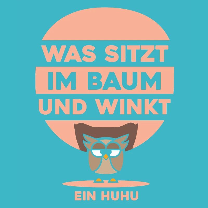 Was sitzt im Baum und winkt ein Huhu Uhu