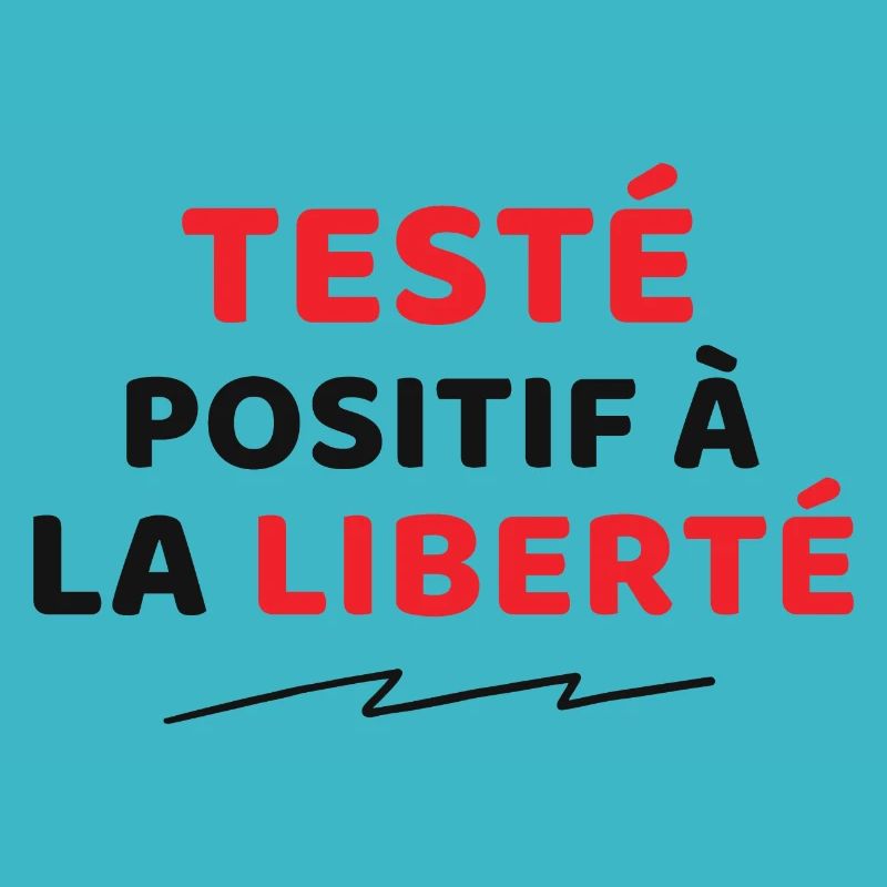 Testé positif à la Liberté