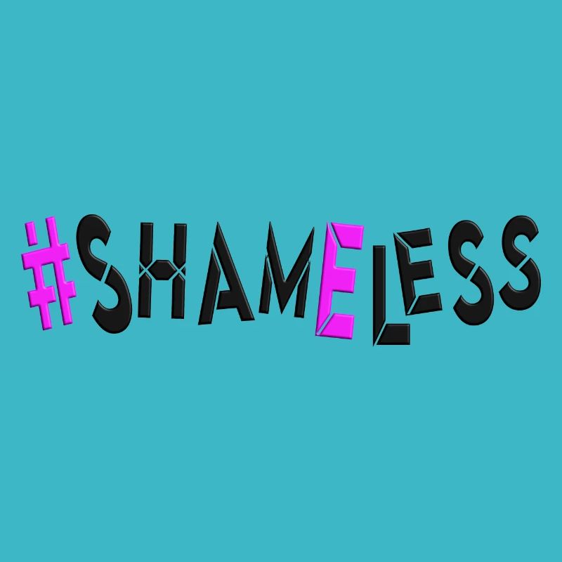 #shameless flagrant unabashed barefaced