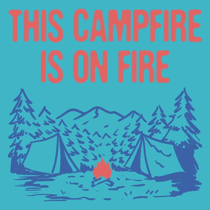 This Campfire Is on Fire Camping Dad Jokes Camper