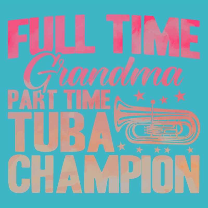 Tuba Großmutter Tuba Meisterin Geschenk