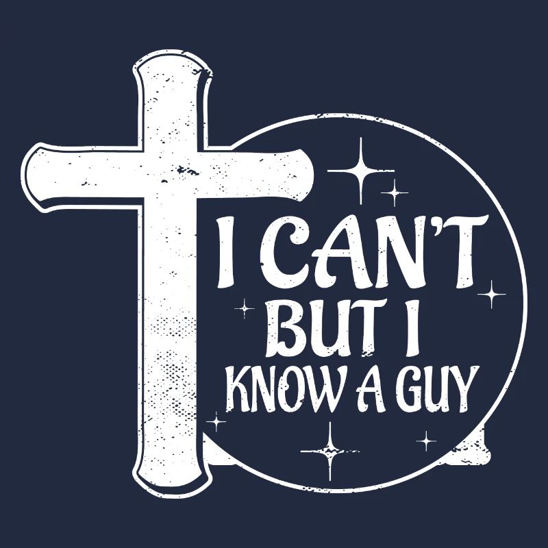 Funny Jesus Christ Meme I Can't But I Know A Guy