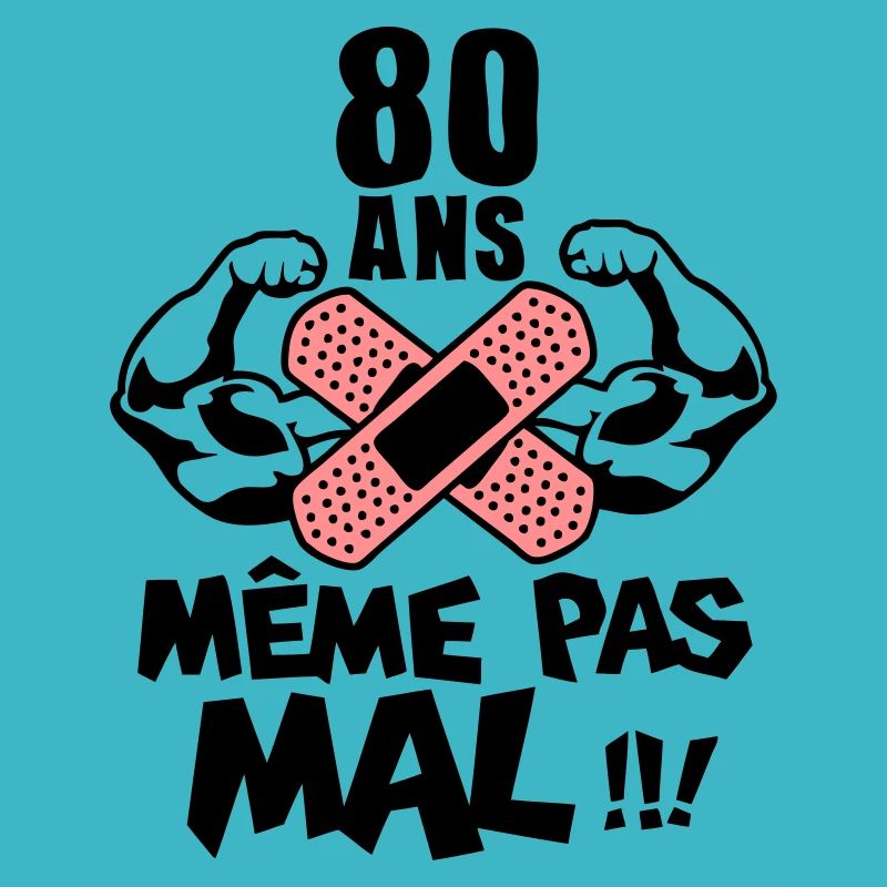 80 ans meme pas mal anniversaire muscle