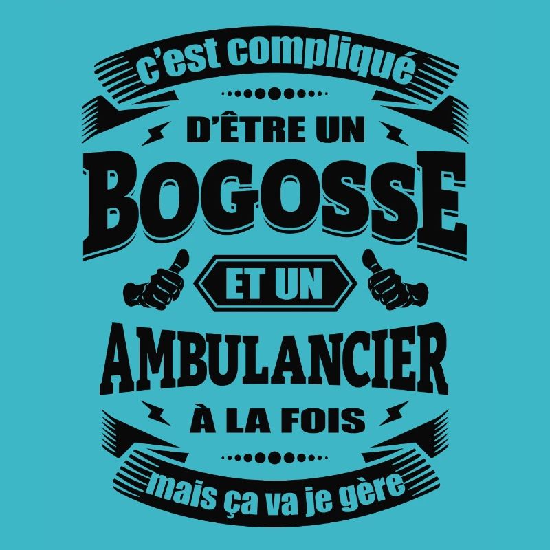 BOGOSSE ET AMBULANCIER