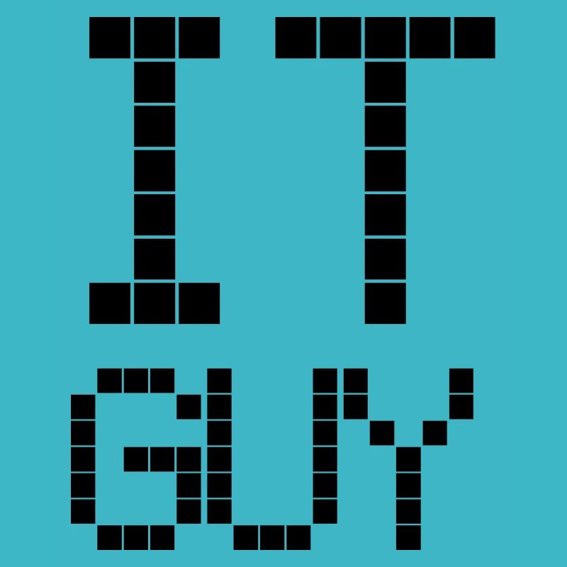 IT GUY | Nerd | Computer | Informatik