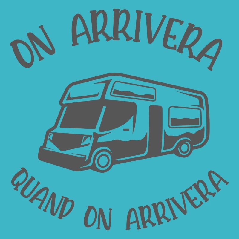 on arrivera quand on arrivera