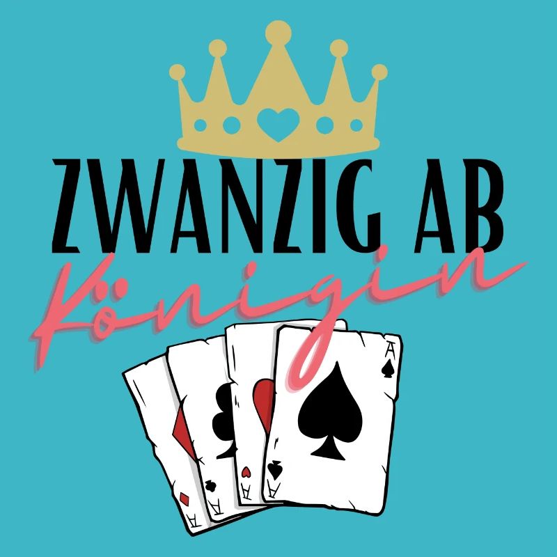 Zwanzig ab Königin
