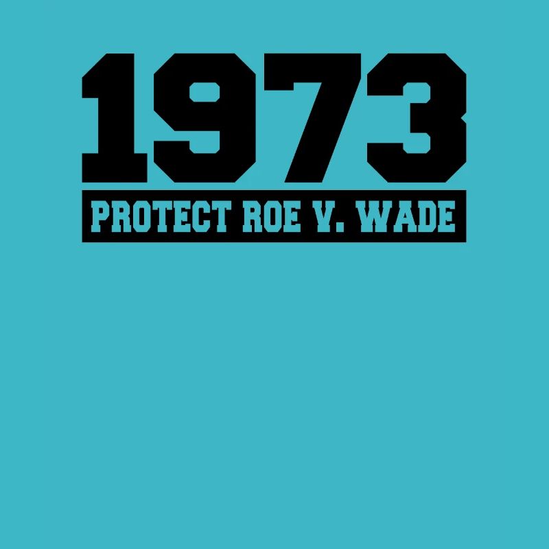 Roe v Wade 1973