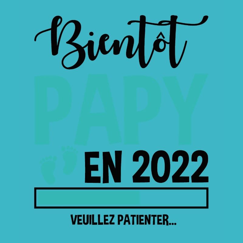 Bientôt Papy En 2022 Idée Cadeau Annonce Grossesse