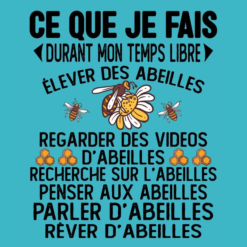 Ce Que Je Fais Pendant Mon Temps Libre abeilles