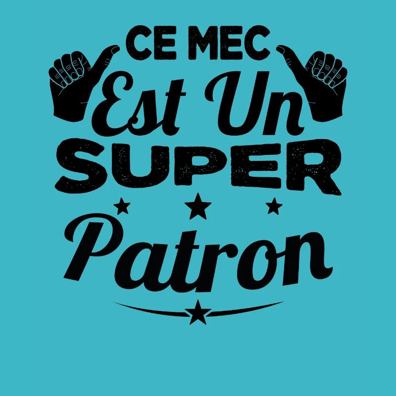 Ce Mec Est Un Super Patron