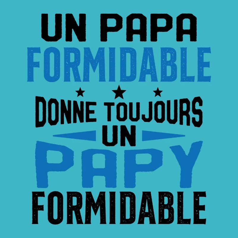 Un papa formidable donne Papy Cadeau formidable