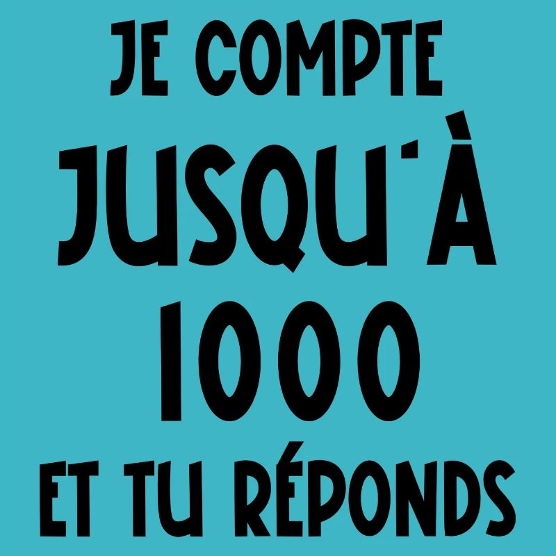 je compte jusqu'à 1000