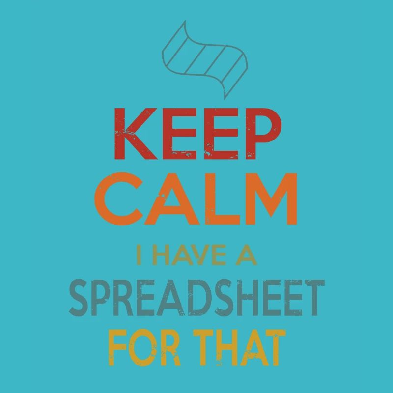 Keep Calm Spreadsheet
