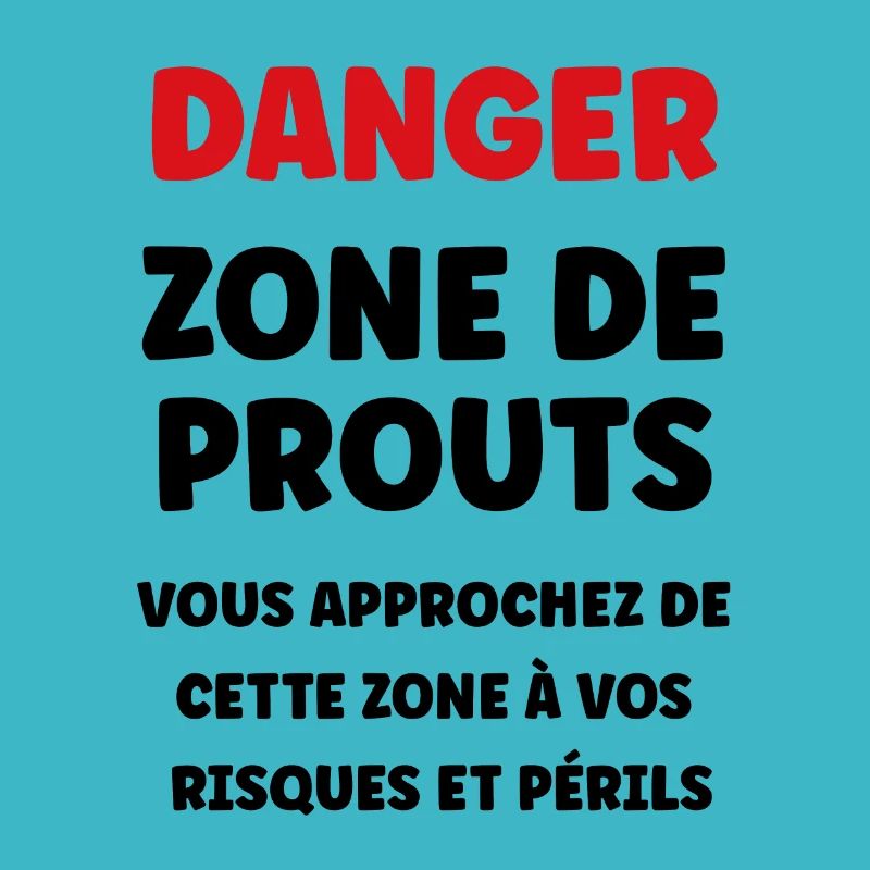 Danger zone de prout