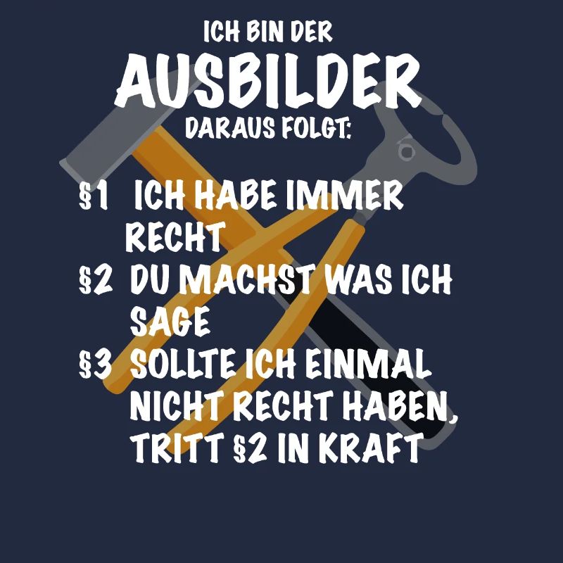 Ausbilder Spruch Geschenk Handwerker