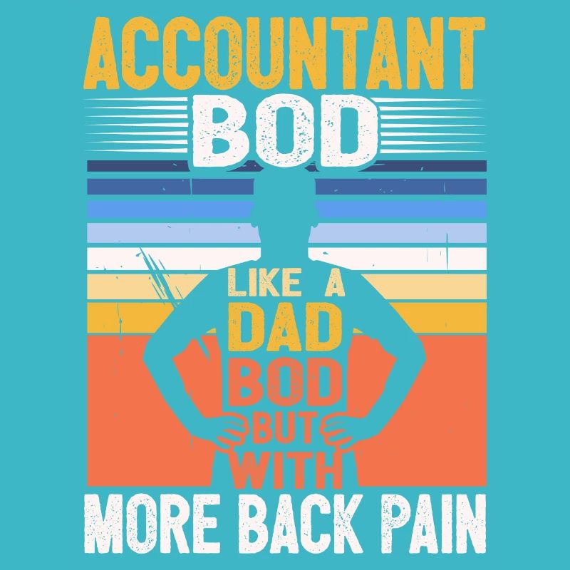 Drôle CPA Citation Comptable Bod Like A Dad Bod
