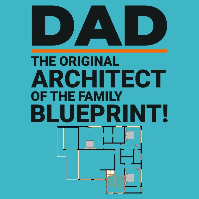 Architect Dad's Blueprint Laughter Father's Day