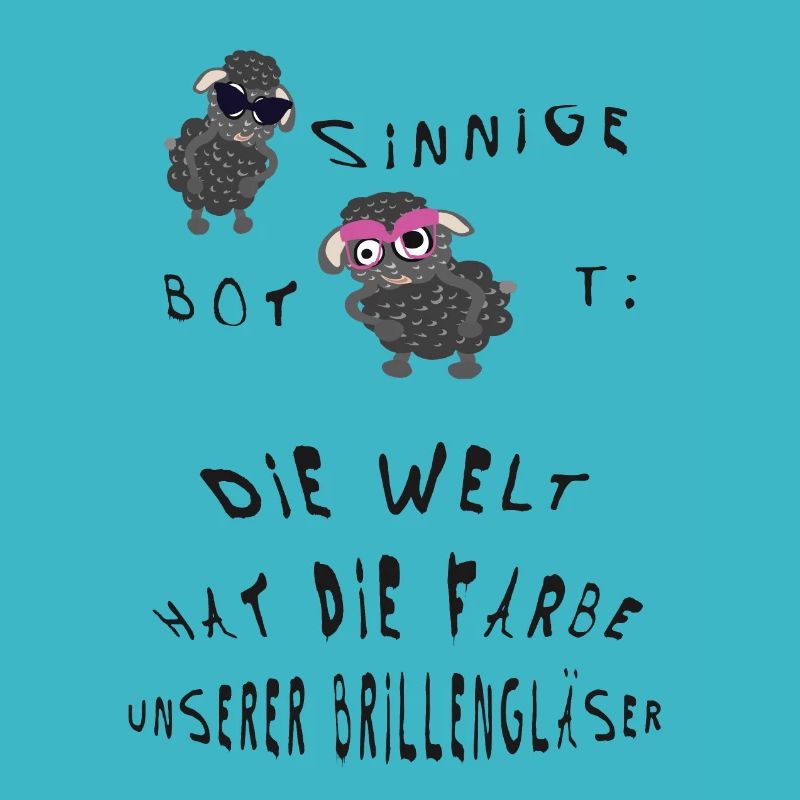Die Welt hat die Farbe unserer Brillengläser