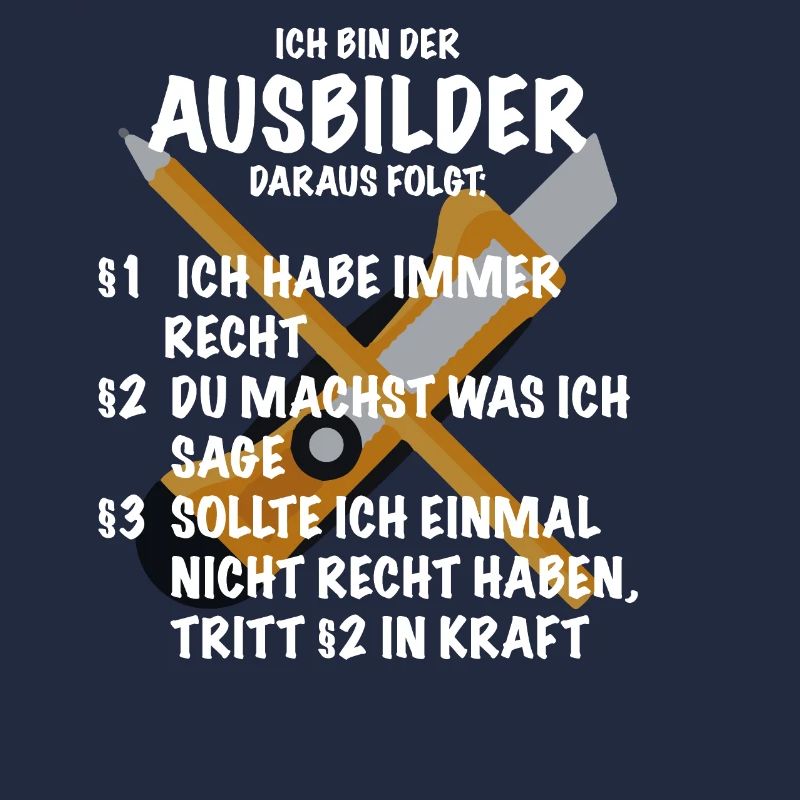 Ausbilder Spruch Geschenk Handwerker