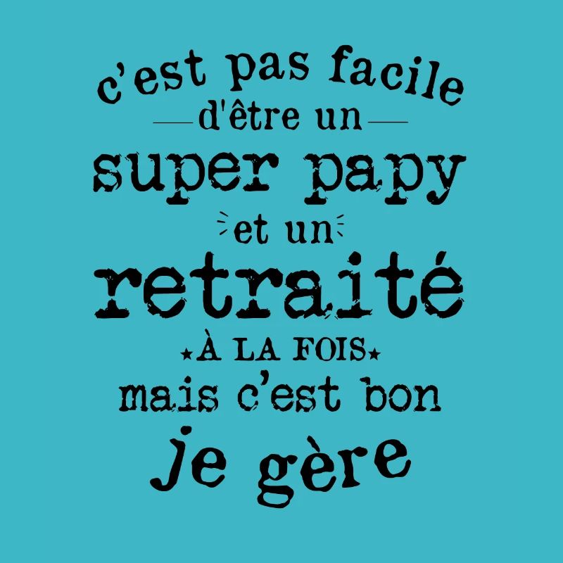 Cadeau De Retraite Pour Un Super Papy Retraité