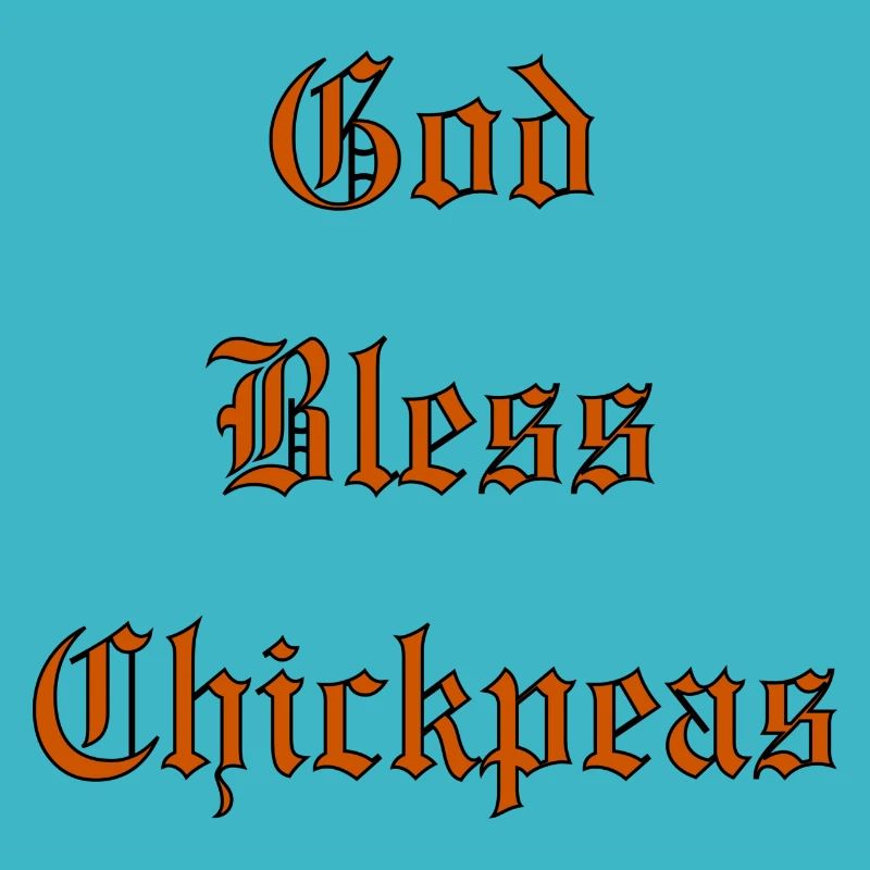 GodBlessChickpeas