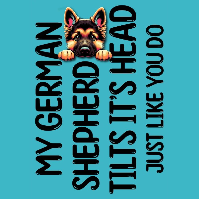 My German Shepherd Tilts It's Head Just Like You D