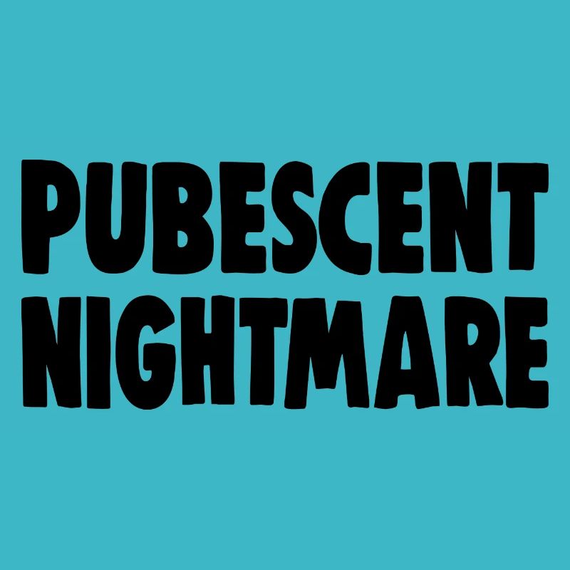 PUBESCENT NIGHTMARE