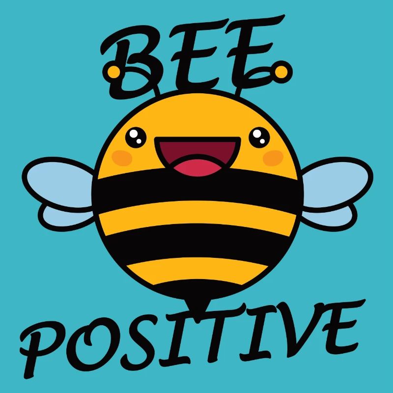 Bee "Bee Positive"