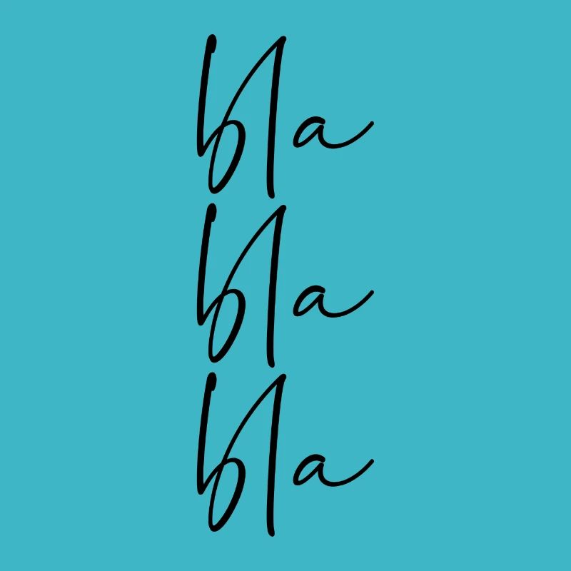 Bla bla bla