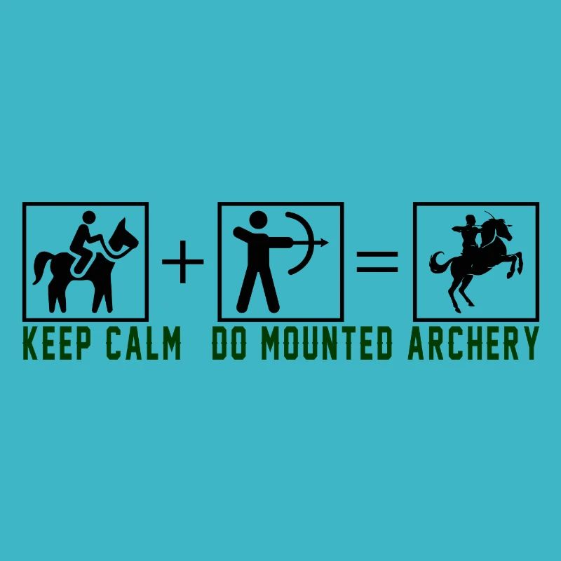 Keep Calm Do Mounted Archery - black