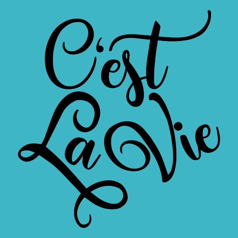 C'estLaVie - So ist das Leben