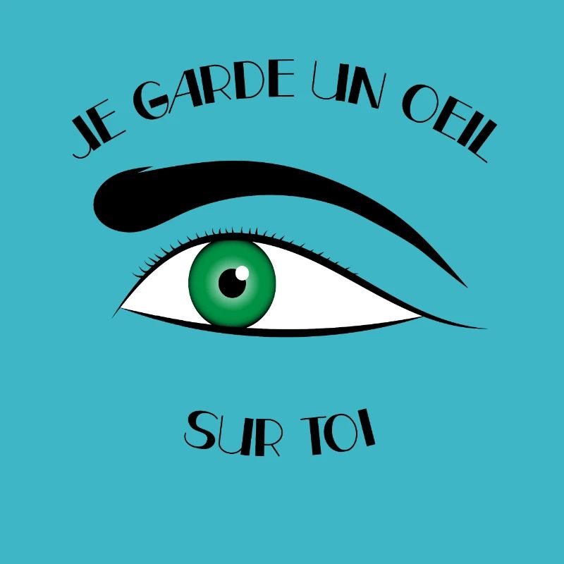 Je garde un oeil sur toi vert