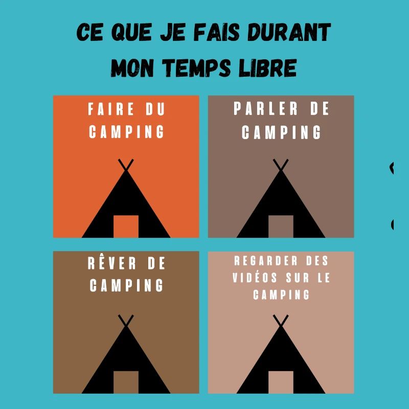 ce que je fais durant mon temps libre camping