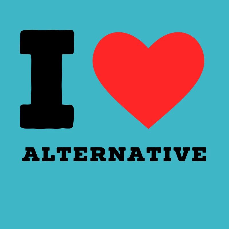 I love alternative