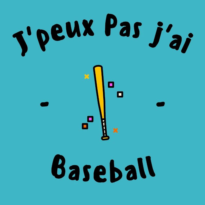 J peux pas pas J ai Baseball