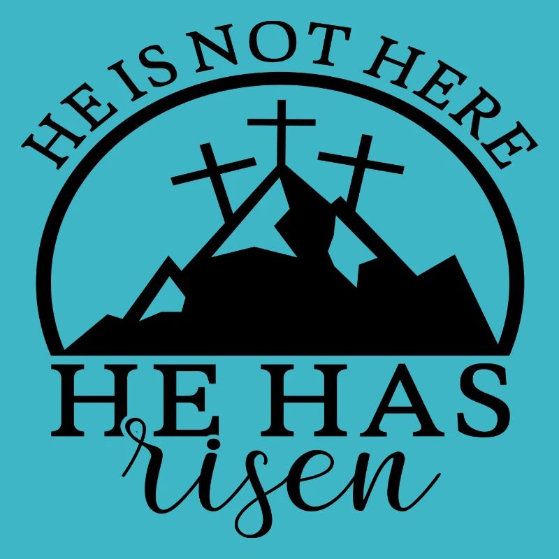 He Is Not Here He Has Risen