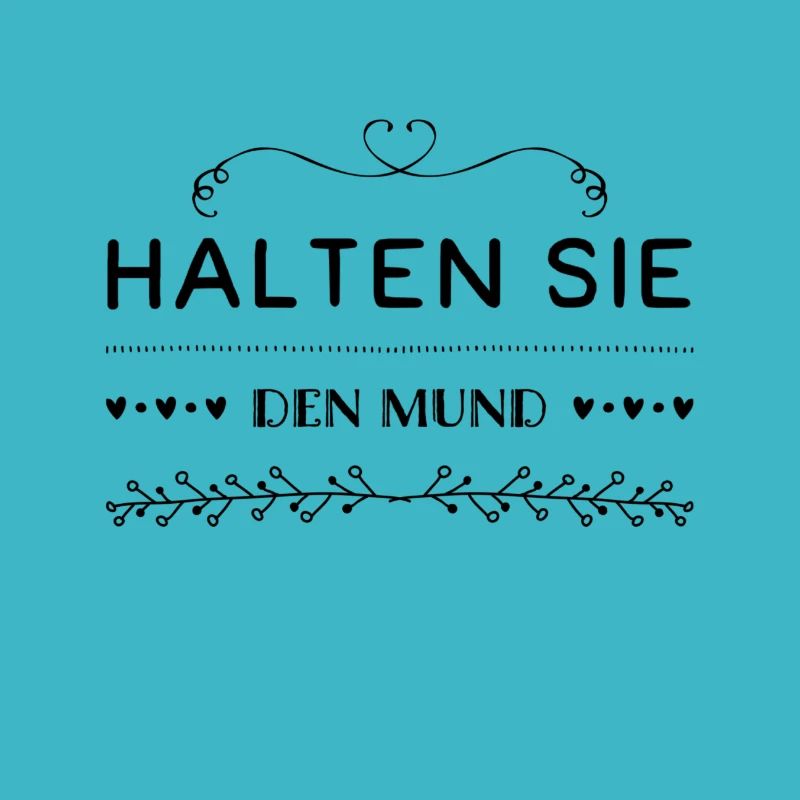 halten Sie bitte die Klappe