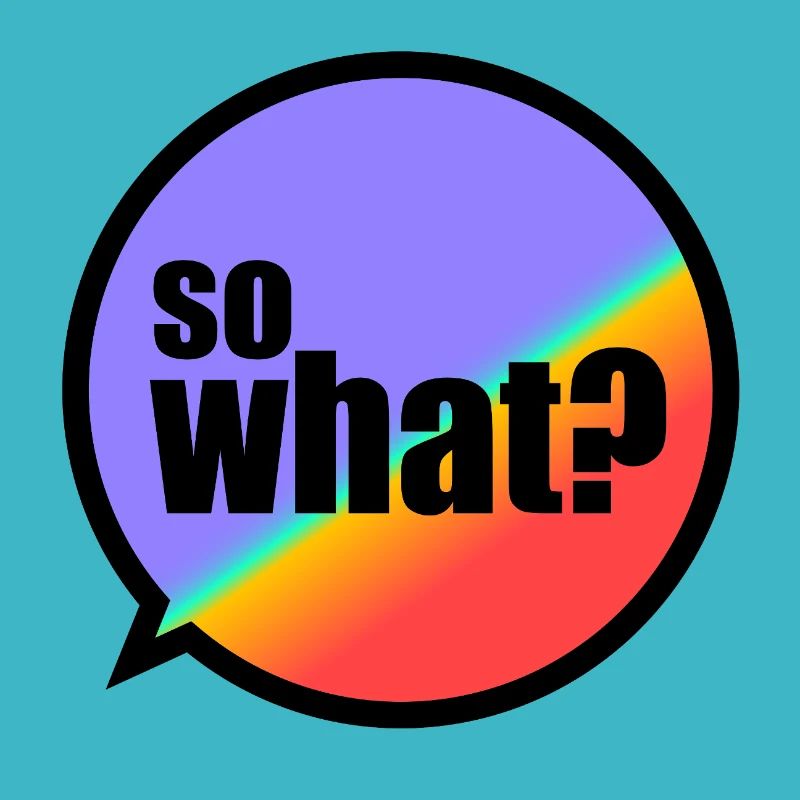 SoWhat?