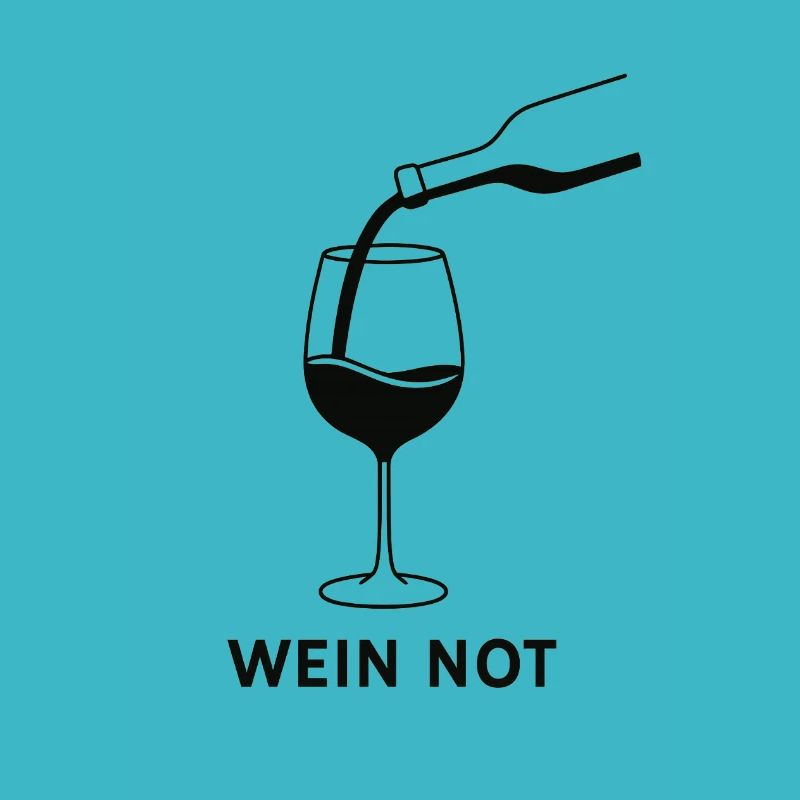 Wein Not