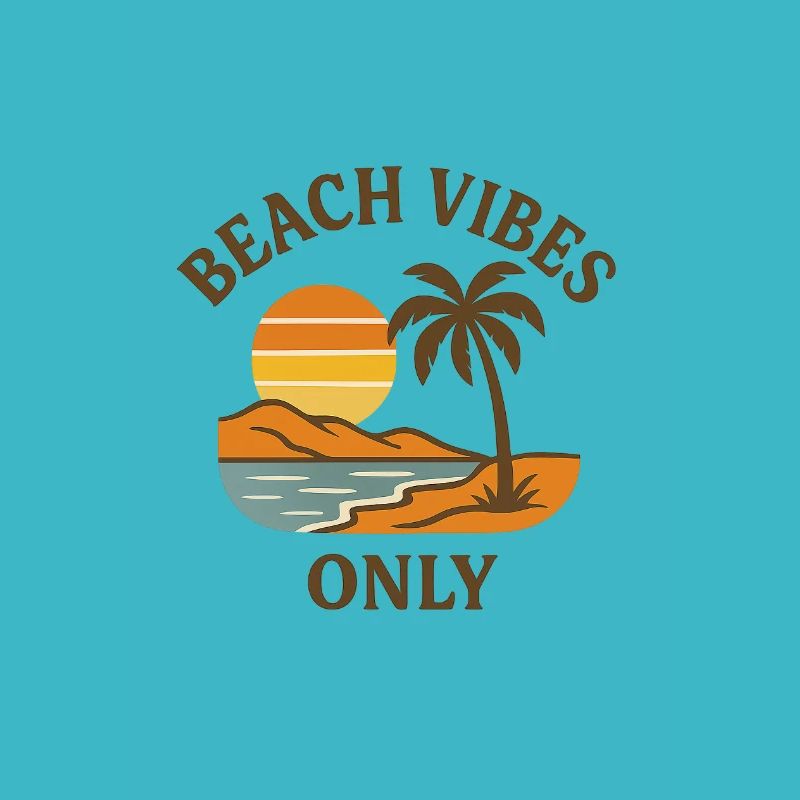 Beach Vibes Only