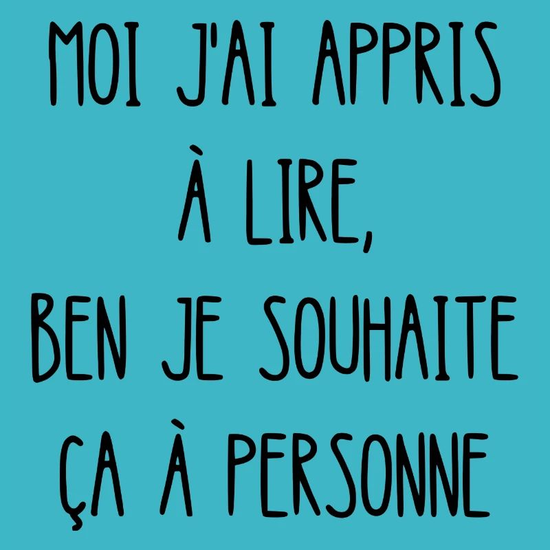 moi j'ai appris à lire