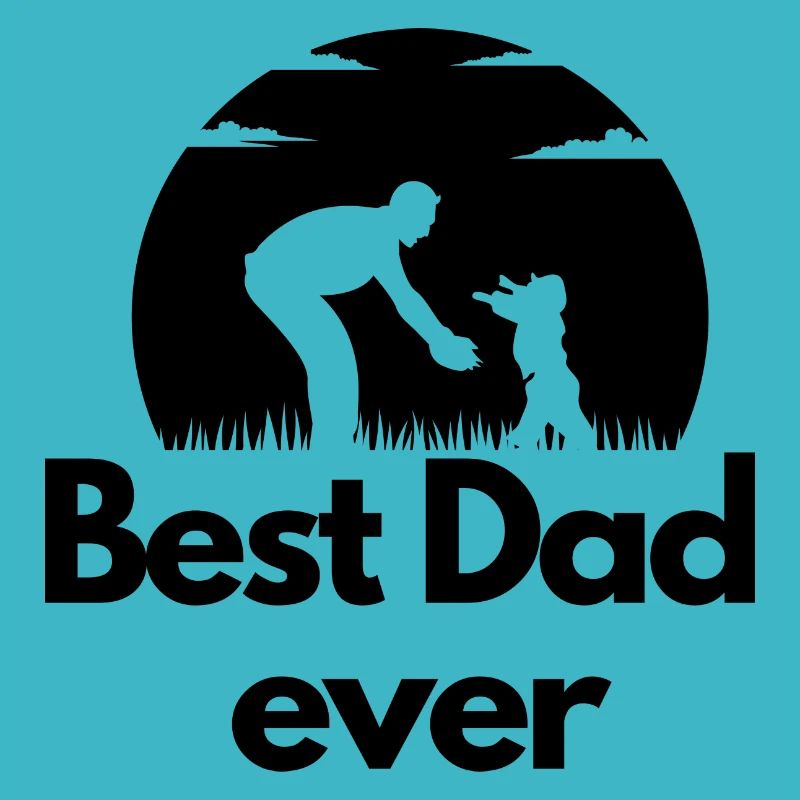 Best Dad ever