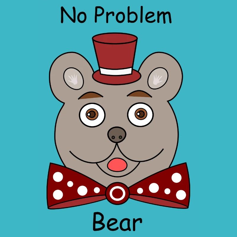 Pas de problème Bear