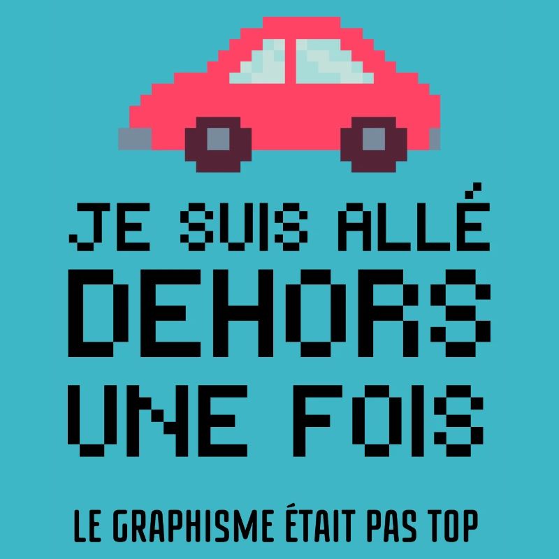 je suis allé dehors une fois