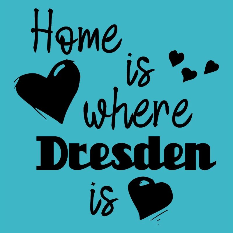 Zuhause in Dresden - Home is where Dresden is