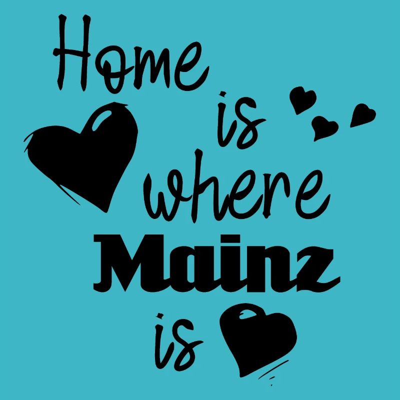 Zuhause in Mainz - Home is where Mainz is