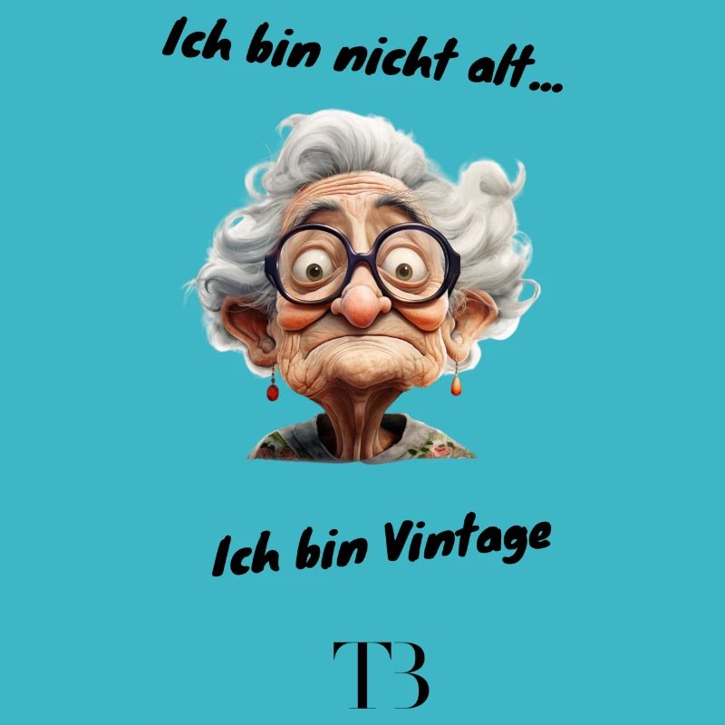 Ich bin nicht alt, Ich bin Vintage. Part 2