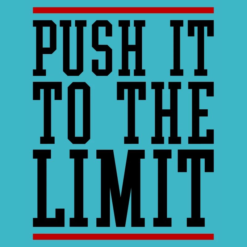 Push It To The Limit Motivation
